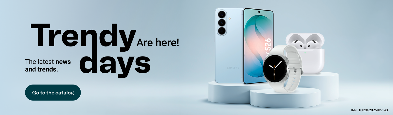 Trendy Days are here. The latest news and trends. View the offers.