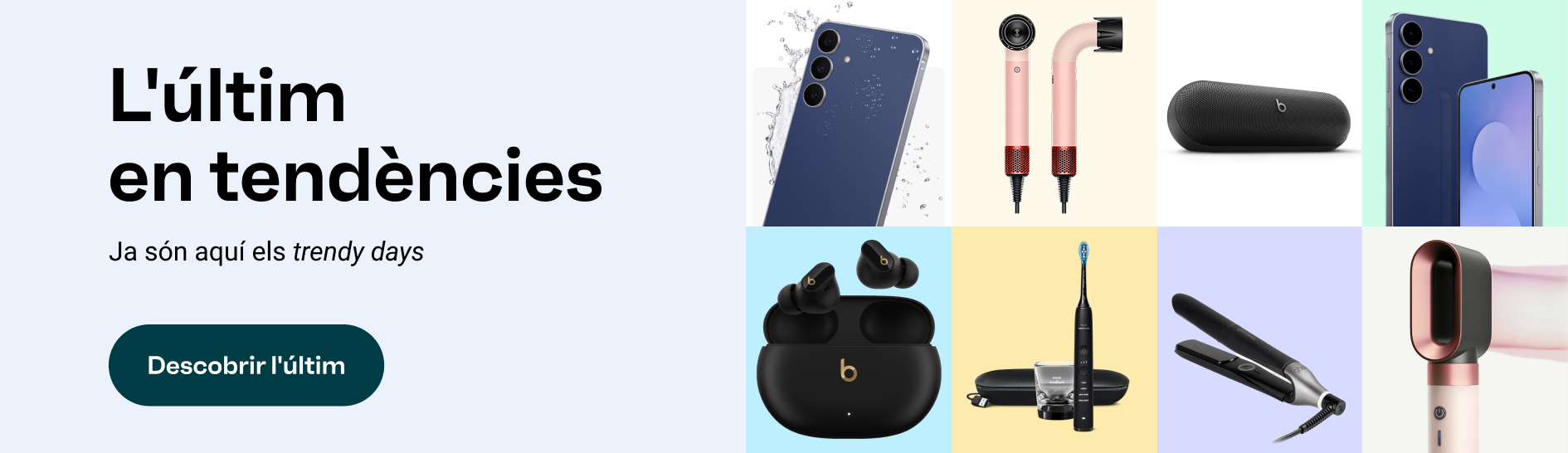 Ja són aquí els Trendy Days, accedeix per a descobrir l'últim en tendències.