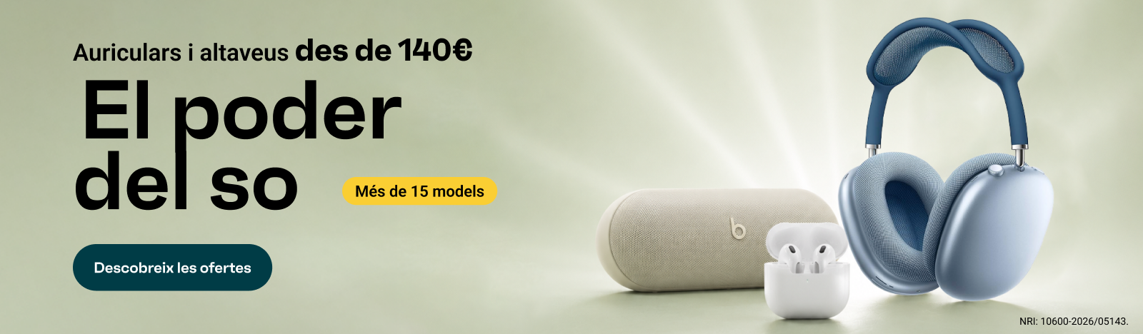El poder del so. Auriculars i altaveus des de 140€. Descobreix les ofertes.