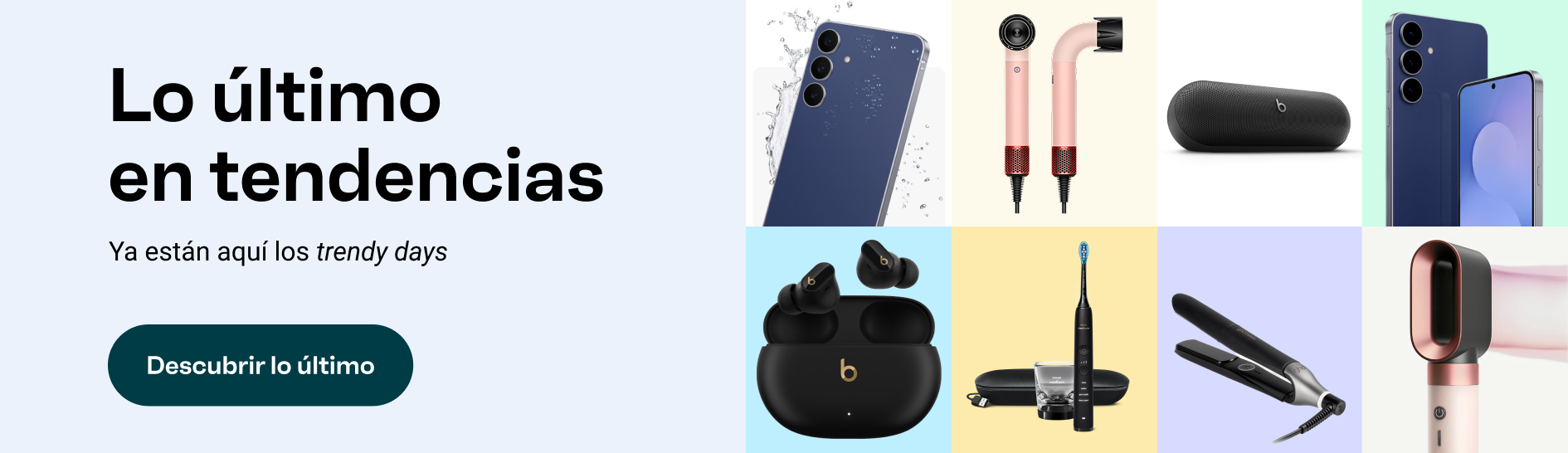 Ya están aquí los Trendy Days, accede para descubrir lo último en tendencias.