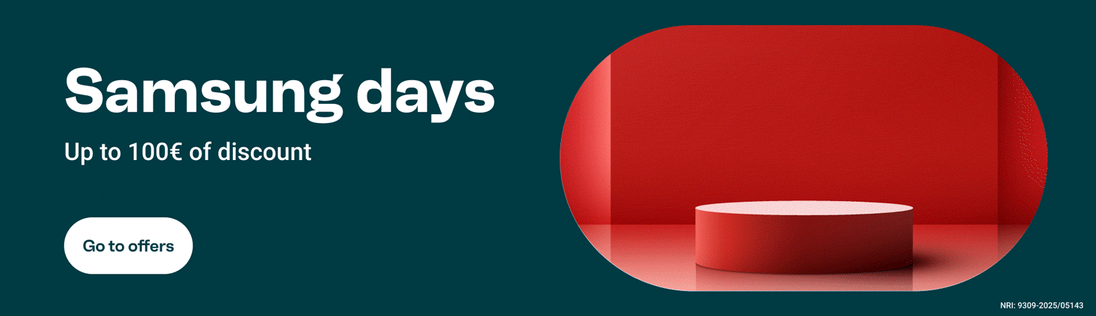 Samsung Days, up to €100 off selected Samsung products, go to samsung.