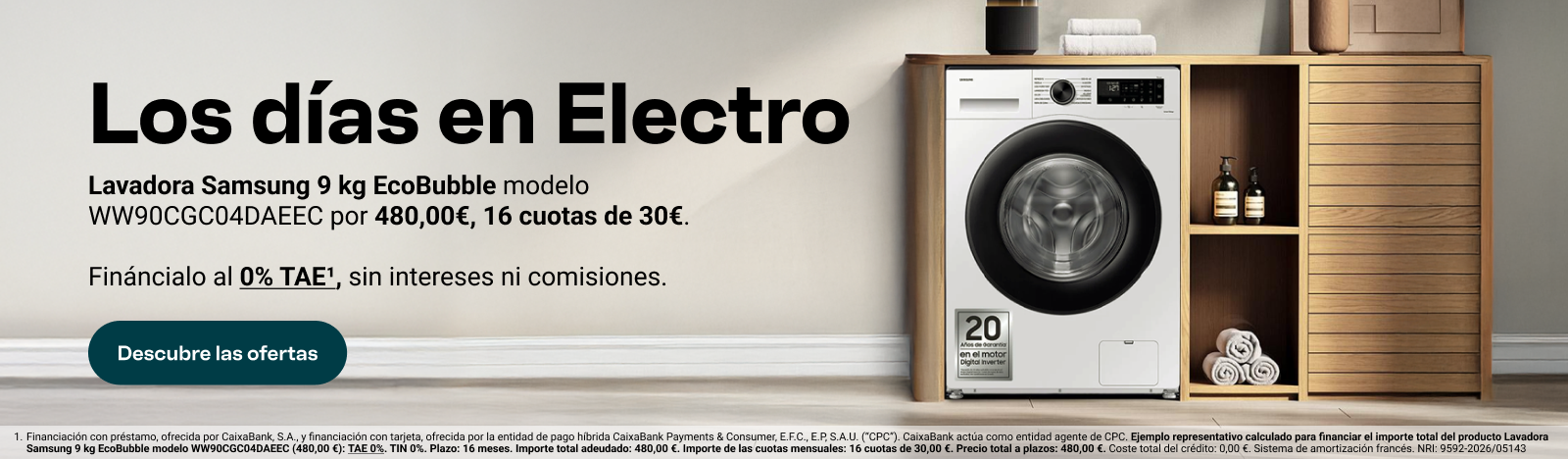 Los días en Electro: Lavadora Samsung 9 kilos EcoBubble  por 480 €, 16 cuotas de 30 €. Fináncialo al 0% TAE, sin intereses ni comisiones. Descubre las ofertas.